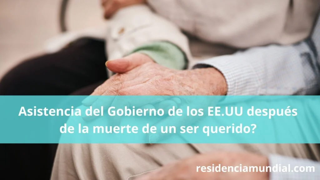 Asistencia del Gobierno de los EE.UU después de la muerte de un ser querido