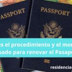 ¿Cuál es el procedimiento y el momento adecuado para renovar el Pasaporte?