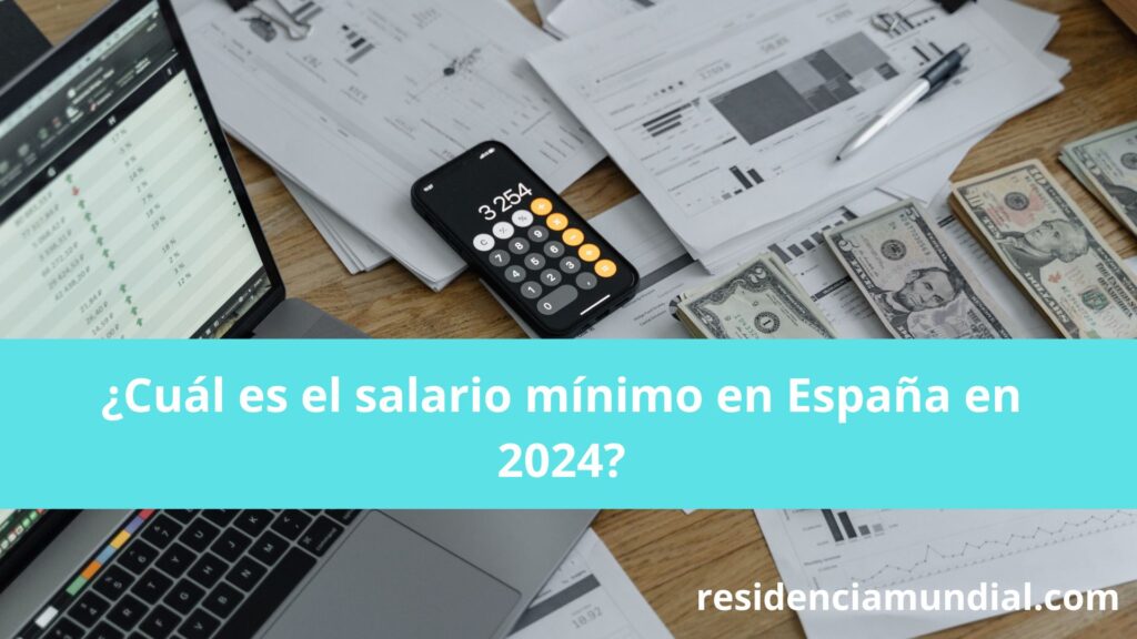 Cuál es el salario mínimo en España en 2024