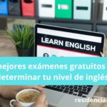 Los mejores exámenes gratuitos para determinar tu nivel de inglés