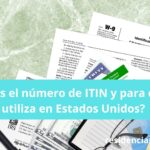 ¿Qué es el número de ITIN y para qué se utiliza en Estados Unidos?