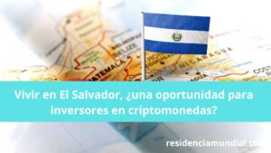 Vivir en El Salvador