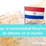 Paraguay: la nacionalidad fiscal más fácil de obtener en el mundo